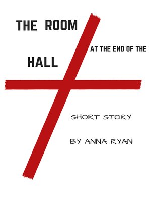 cover image of The Room at the End of the Hall